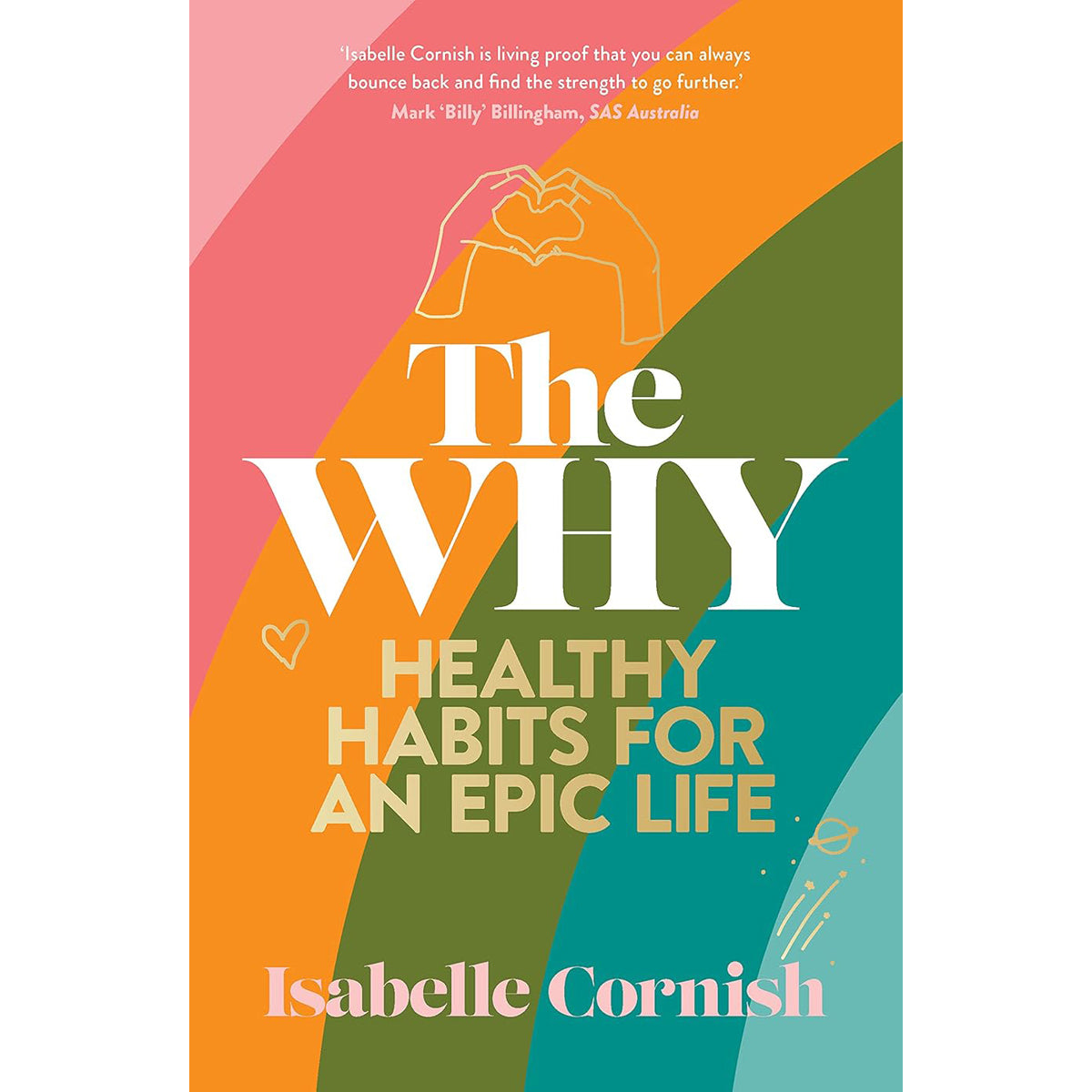 The Why: Healthy Habits for a Creative and Epic Life