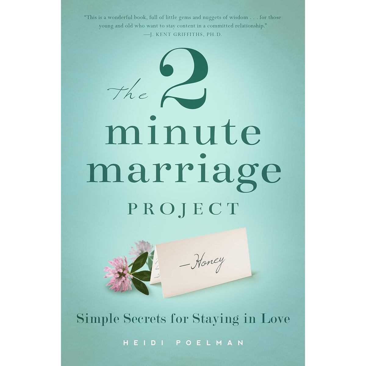 Two-Minute Marriage Project: Relationship Guide