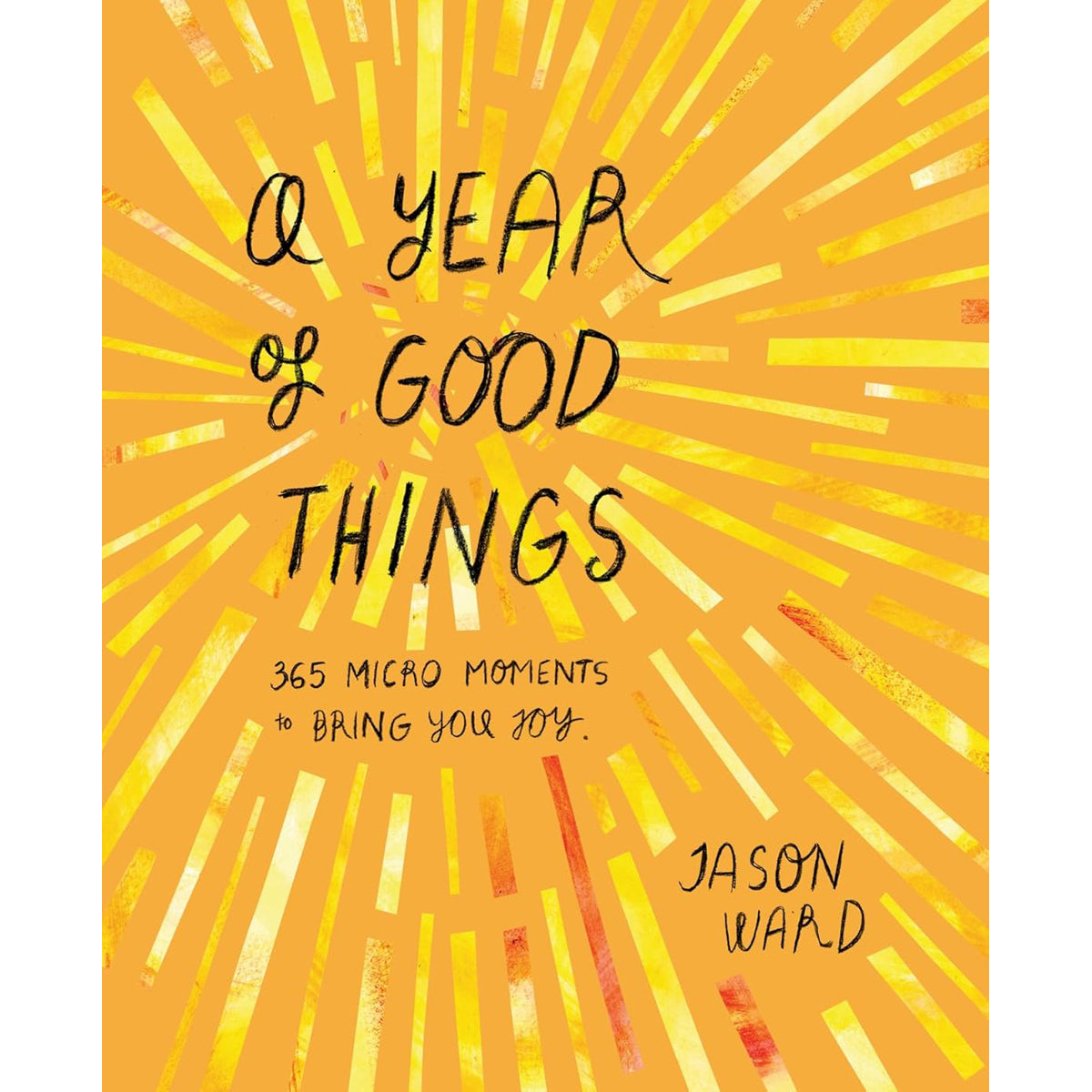 Year of Good Things: Inspirational Collection