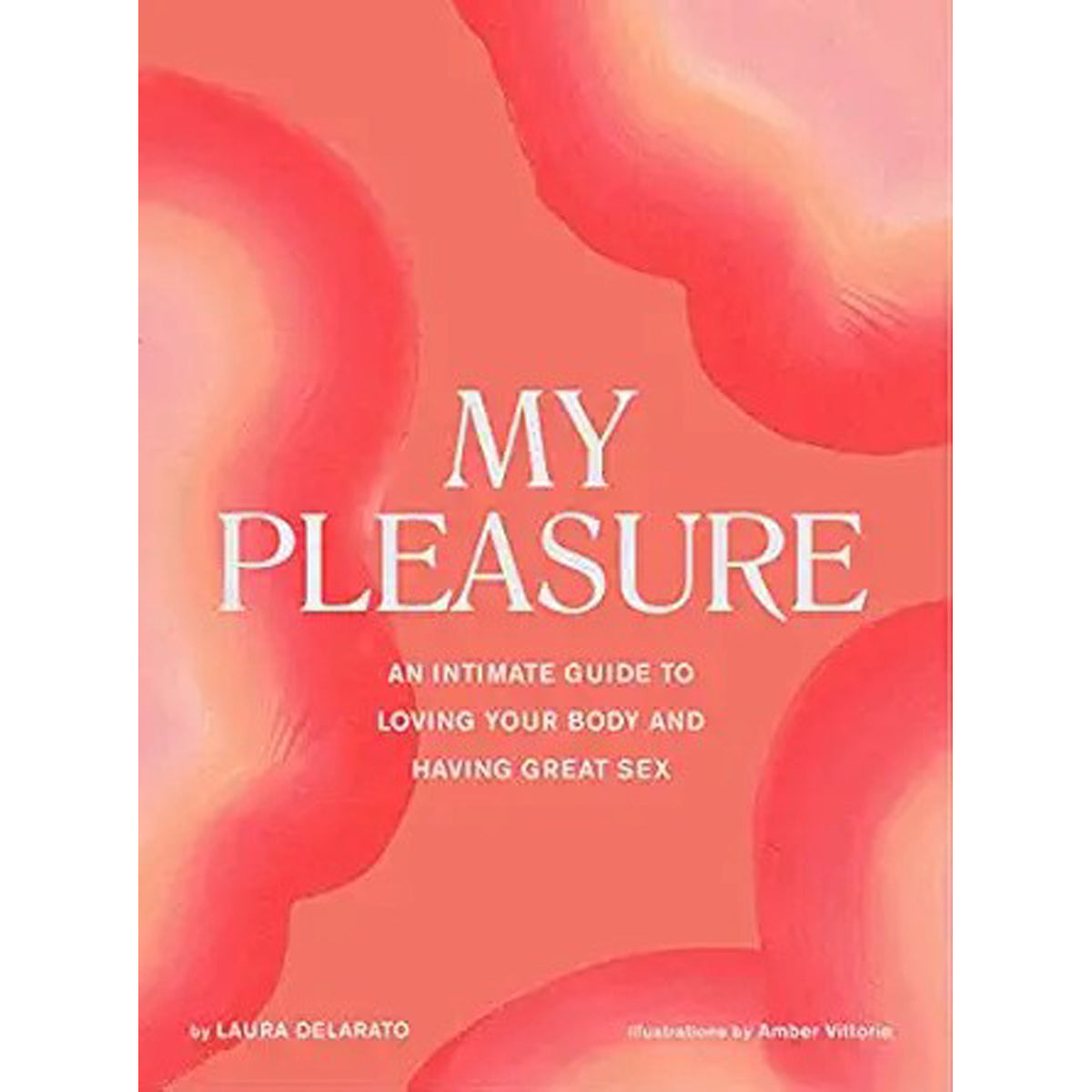 My Pleasure: Personal Growth Memoir