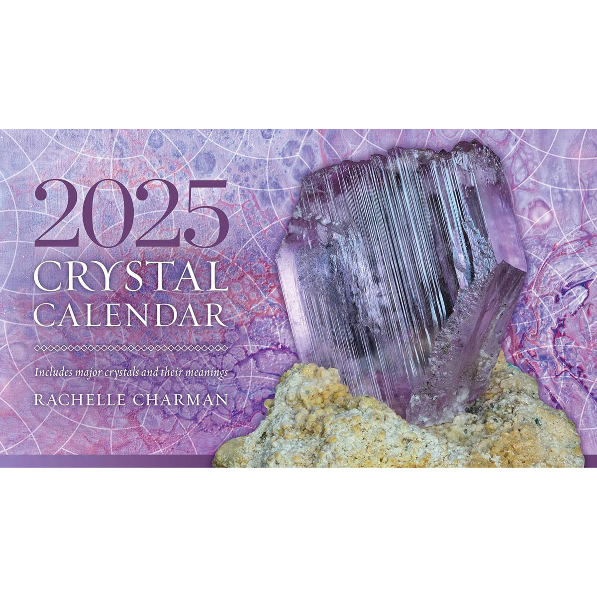 2025 Crystal Calendar: Powerful Crystals for Every Month