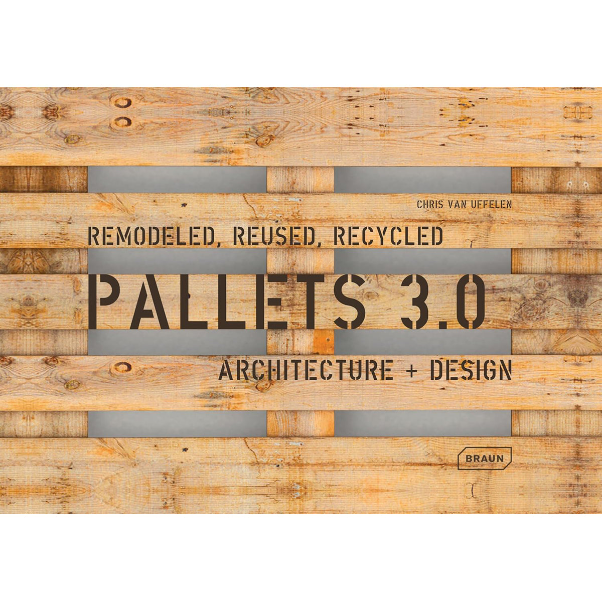 Pallets 3.0: Creative Design Ideas