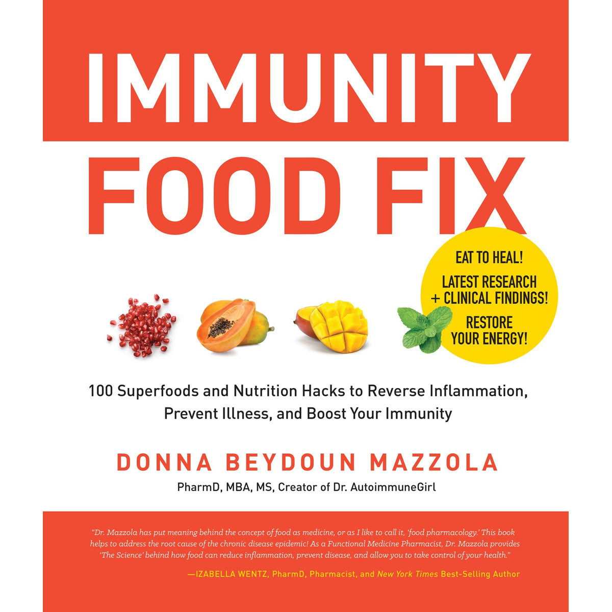 Immunity Food Fix: Nutrition for Wellness