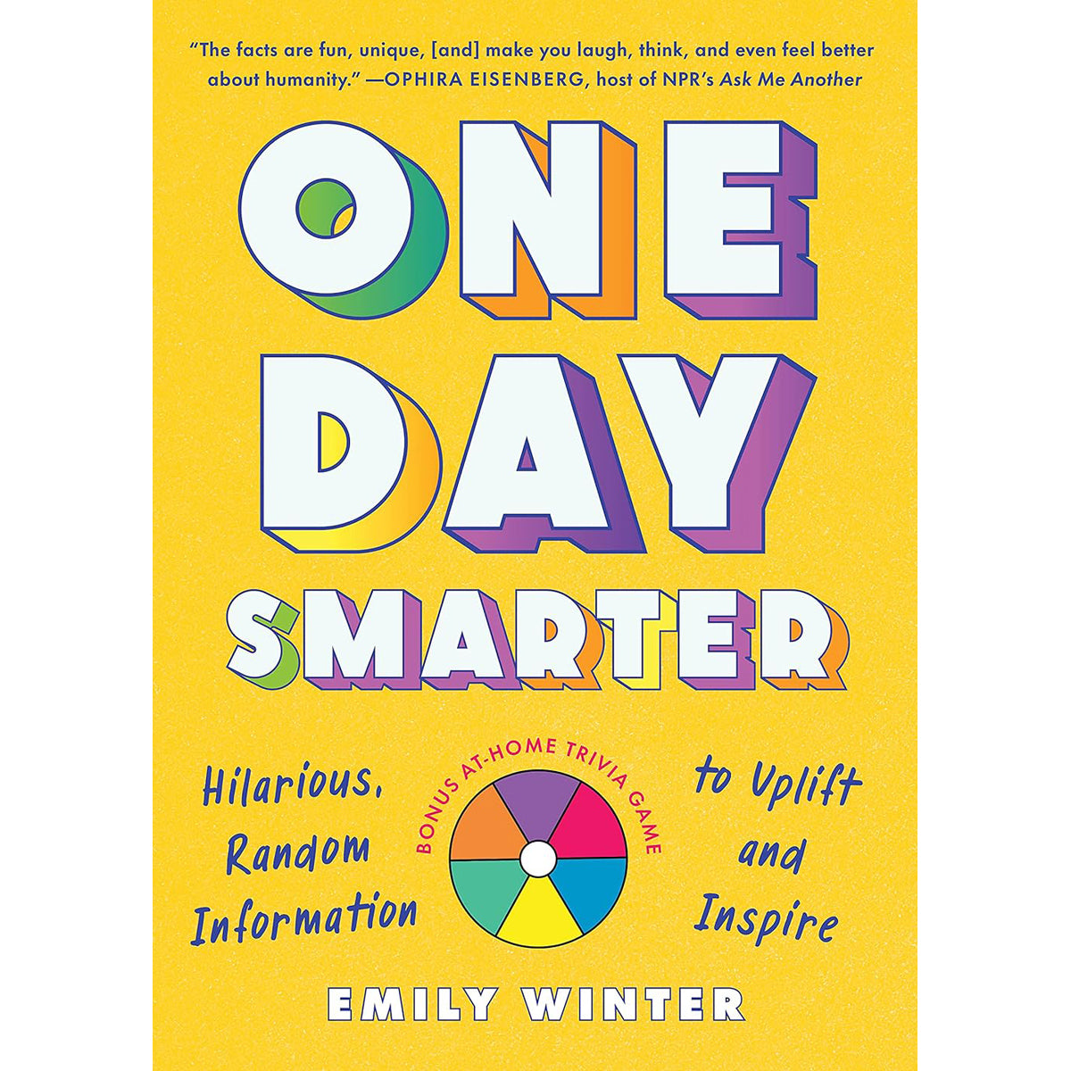 One Day Smarter: Trivia and Fun Facts Book