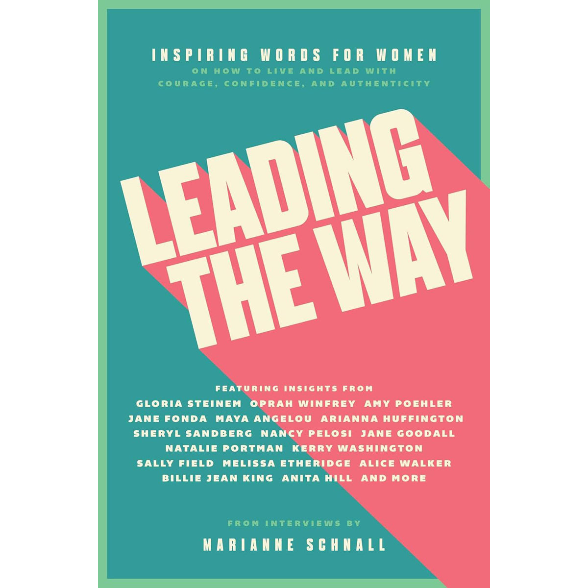 Leading the Way: Leadership and Success Guide