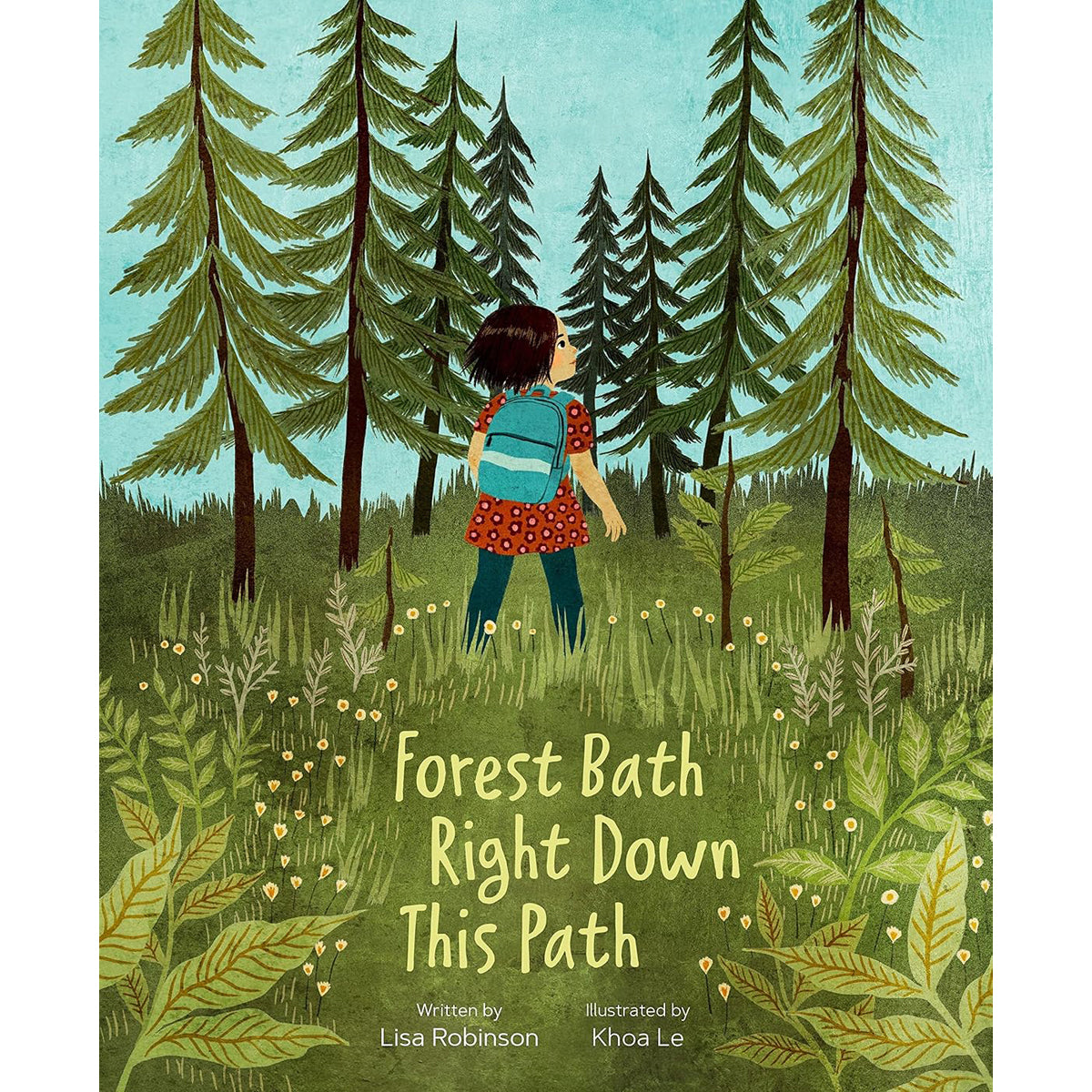 Forest Bath Right Down This Path