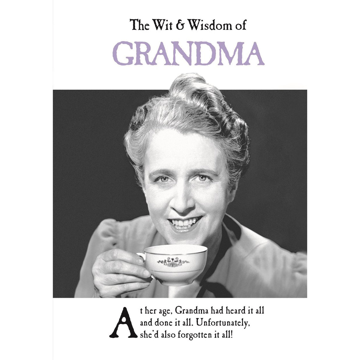 The Wit and Wisdom of Grandma: Humor Book