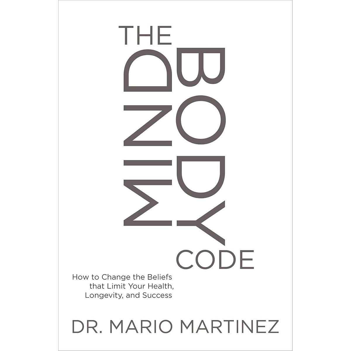 Mindbody Code: Healing Through Consciousness