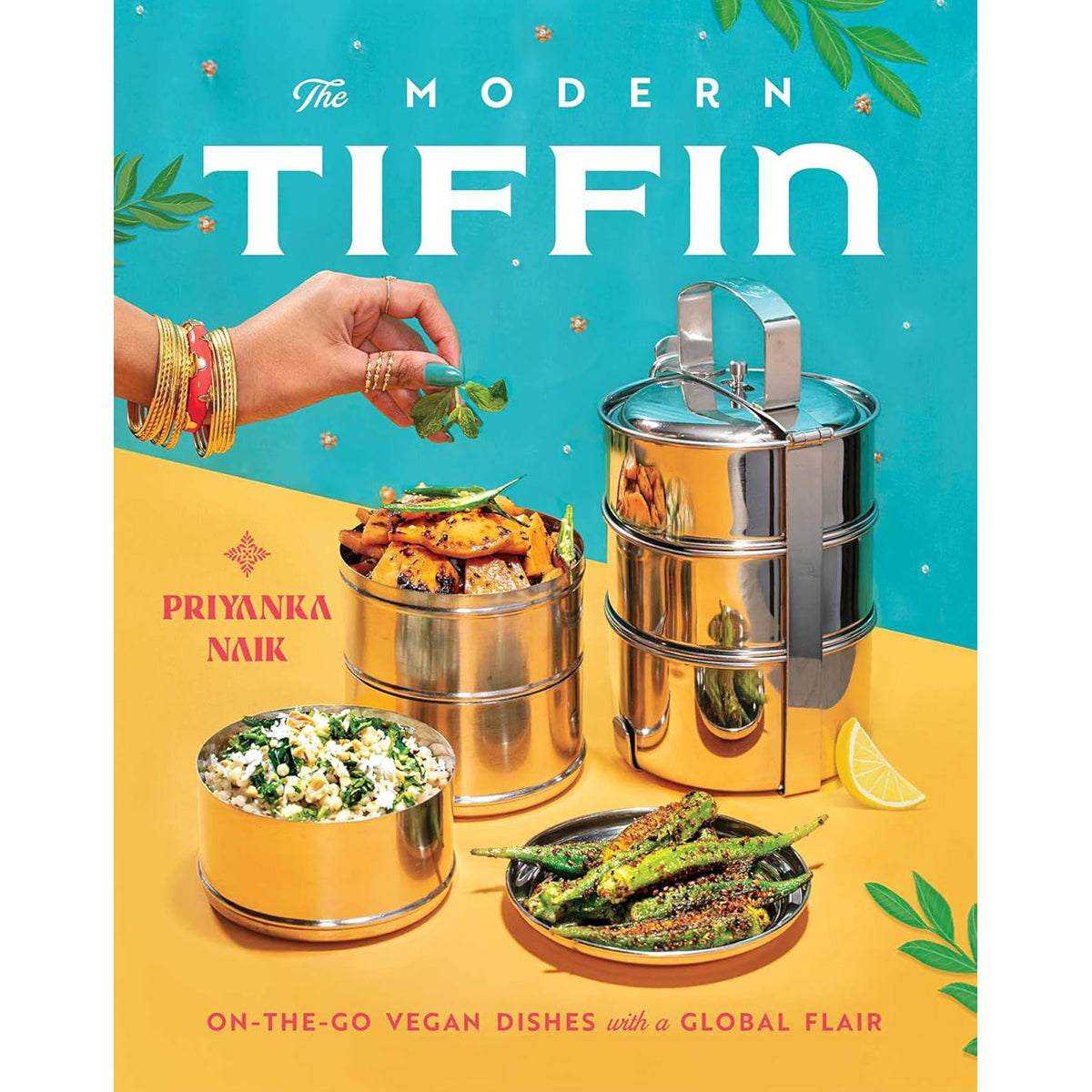 Modern Tiffin: On-the-Go Vegan Dishes Cookbook