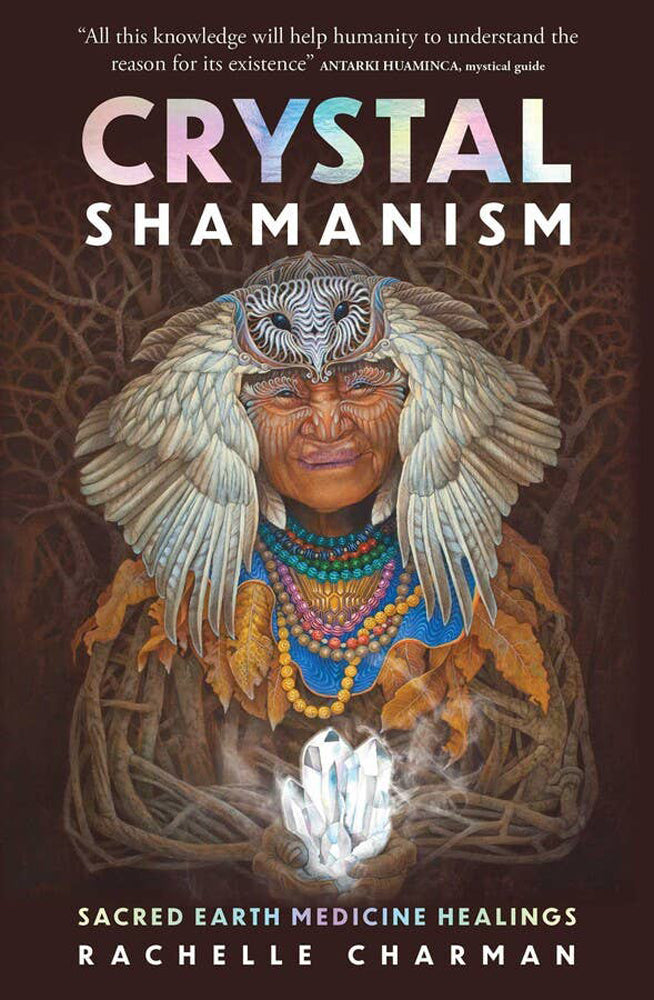 Crystal Shamanism Book
