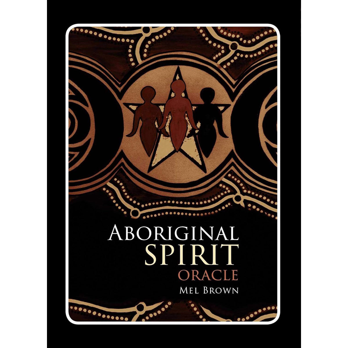 Aboriginal Spirit Oracle: Spiritual Deck with Guidebook