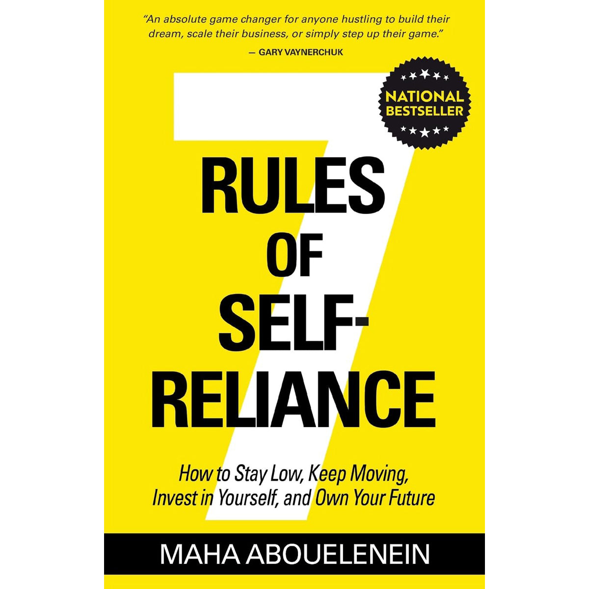 7 Rules of Self Reliance: How to Stay Low Keep Moving