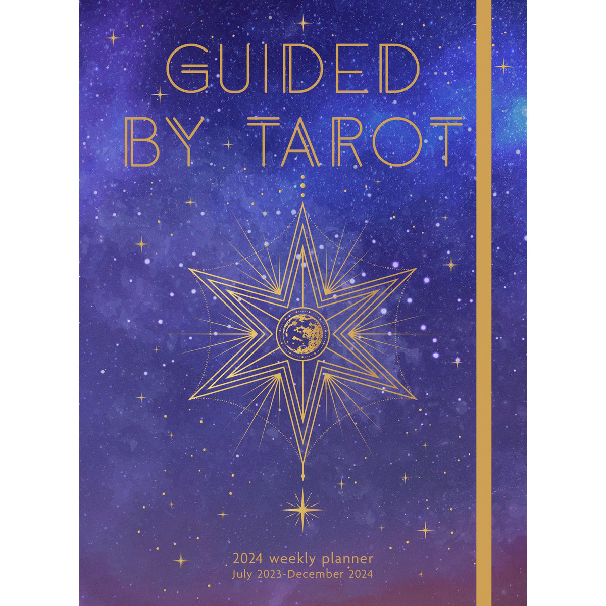 Guided by Tarot (2024 Weekly Planner)